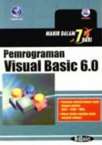 Image of Mahir dalam 7 hari : pemrograman visual basic 6.0