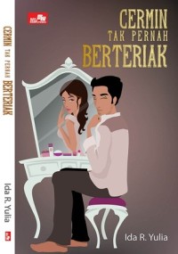 Image of Cermin Tak Pernah Berteriak