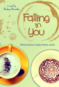 Image of Falling In You: Mencintaimu Tanpa Batas Waktu