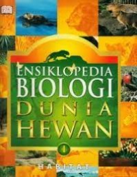 Image of Ensiklopedia Biologi Dunia Hewan 1 : Habitat