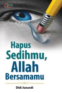 Image of Hapus Sedihmu,Allah Bersamamu