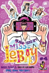 Image of Miss Lebay #4: Miss Purple: Banjir Air Mata