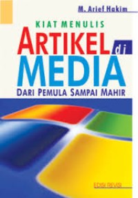 Image of Kiat Menulis Artikel di Media Dari Pemula Sampai Mahir
