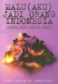 Image of Malu ( Aku ) Jadi Orang Indonesia