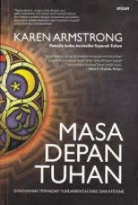 Image of Masa Depan Tuhan : Sanggahan Terhadap Fundamentalisme dan Ateisme