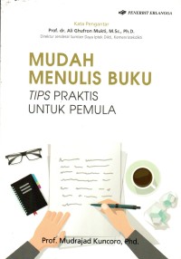 Image of Mudah Menuis Buku : Tips Praktis Untuk Pemula