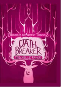 Image of Chronicles Of Acient Darkness : Oath Breaker