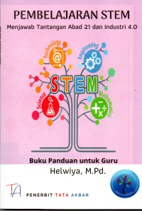 Image of Pembelajaran Stem : Menjawab Tantangan Abad 21 dan Industri 4.0