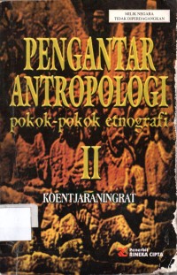 Image of Pengantar Antropologi ; Pokok-pokok Etnografi