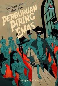 Image of The Chase of the Golden Plate : Perburuan Piring Emas