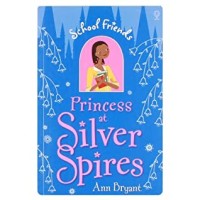Image of School Friends : Princess at Silver Spires