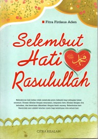 Image of Selembut Hati Rasulullah