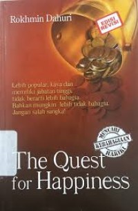 Image of The Quest for Happiness (Mencari Kebahagiaan Hakiki)