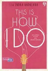 Image of This Is How I Do