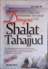 Image of Hidup Tenang dan Kebutuhan Tercukupi dengan Shalat Tahajjud