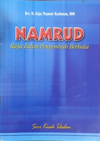 Image of Namrud : Raja Zalim Penyembah Berhala