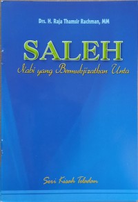 Image of SALEH : Nabi yang bermukjizatkan Unta