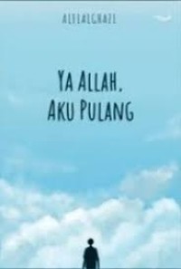 Image of Ya Allah Aku Pulang