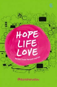 Image of Hope, Life, Love