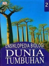 Image of Ensiklopedia Biologi Dunia Tumbuhan : 2