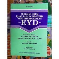 Image of Pedoman Umum Ejaan Bahasa Indonesia yang disempurnakan : EYD
