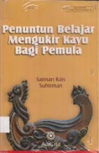 Image of Penuntun Belajar Mengukir Kayu Bagi Pemula