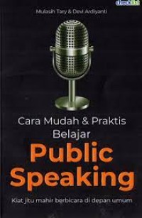 Image of Cara Mudah & Praktis Belajar Public Speaking