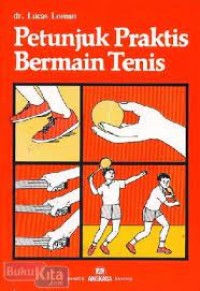 Image of Petunjuk Praktis Bermain Tenis
